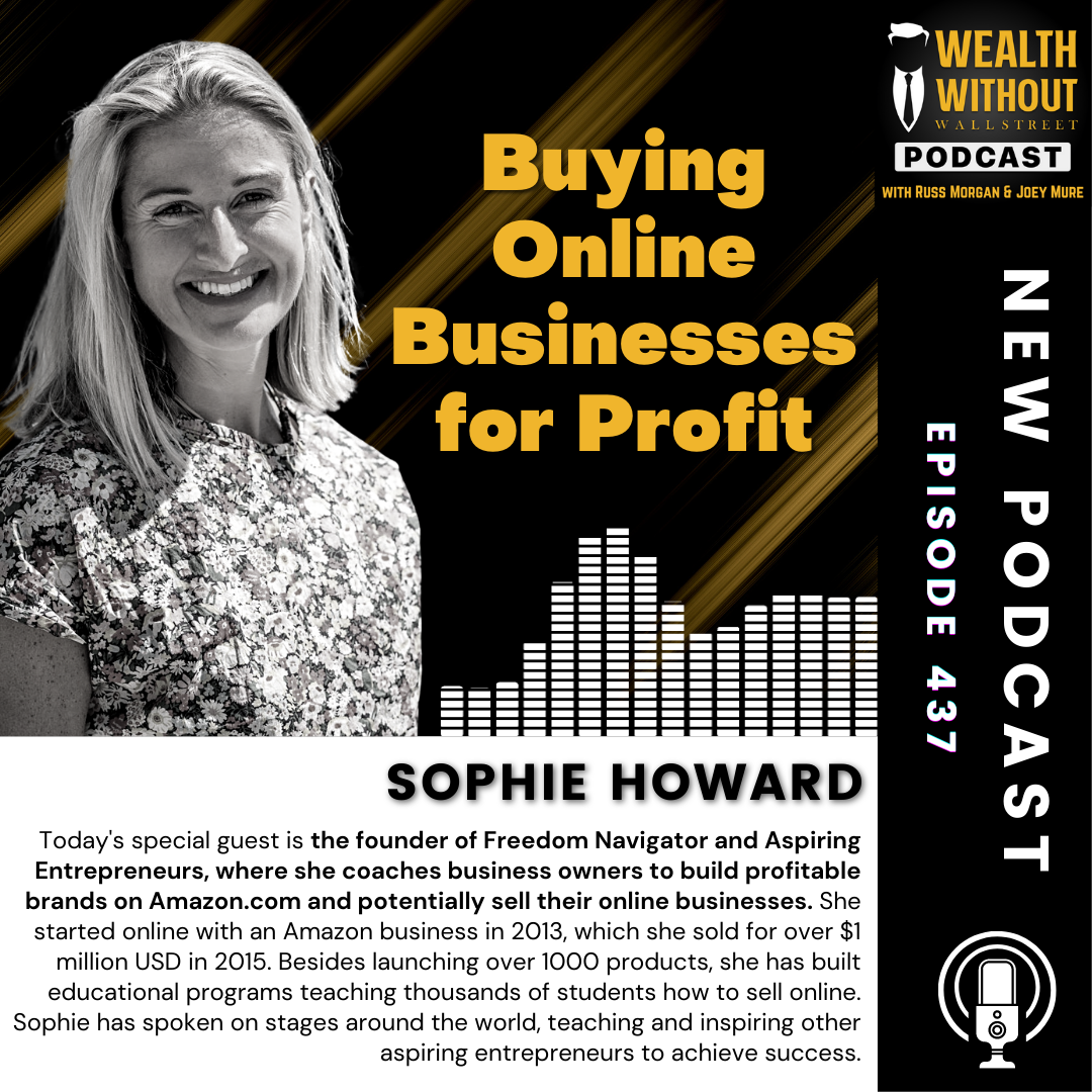 Buying Online Businesses for Profit with Sophie Howard