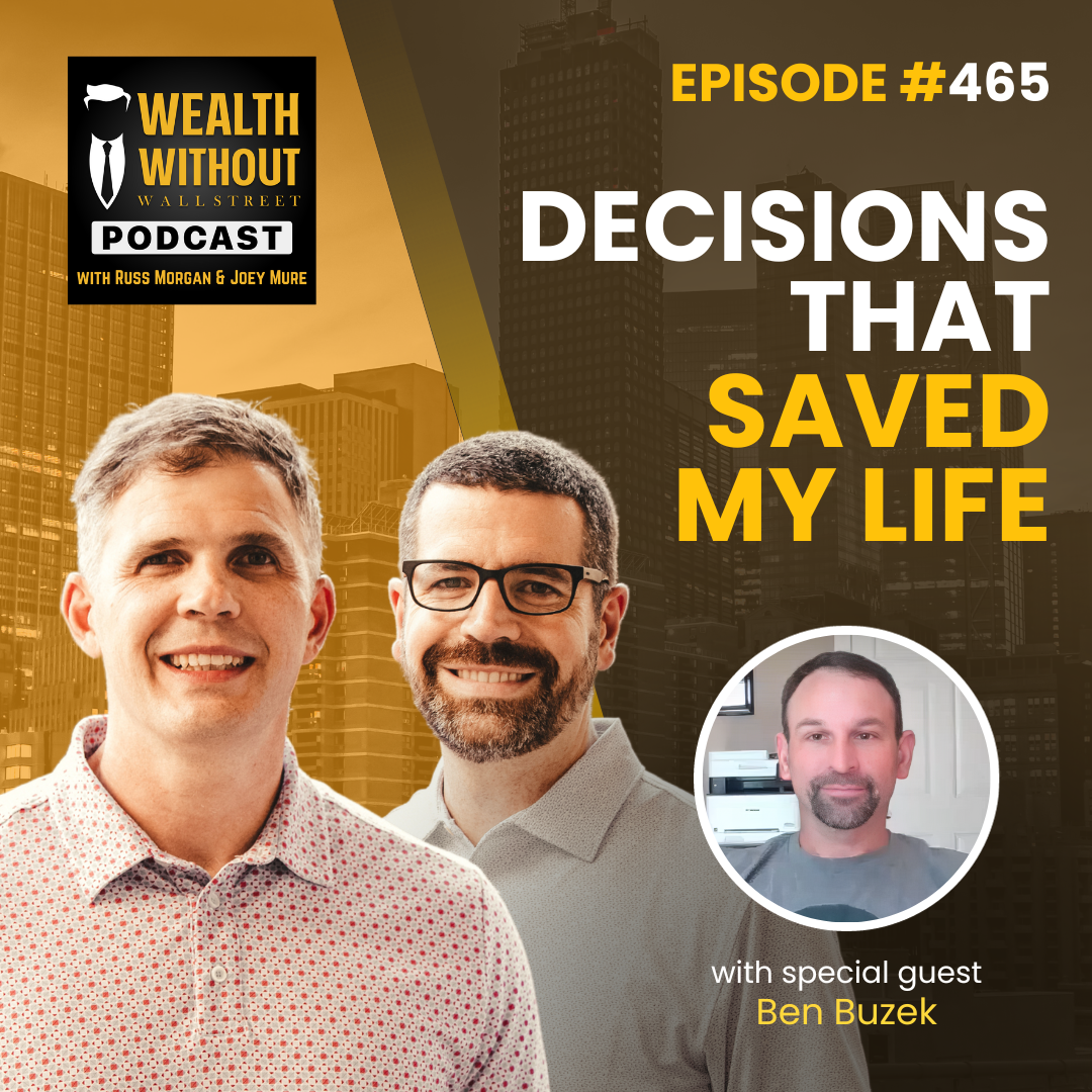 Decisions That Saved My Life with Ben Buzek