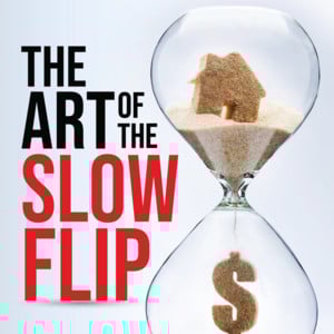 The Art of Slow Flip